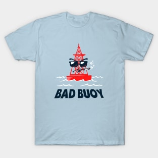 Bad Buoy T-Shirt